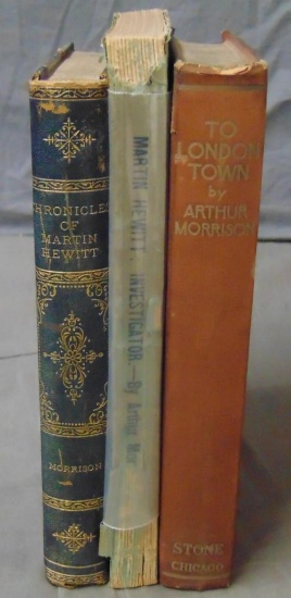 Arthur Morrison. Lot of Three.