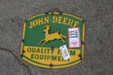 John Deere Quality Equipment Sign
