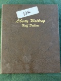 Liberty Walking Half Dollar Album (60) Coins Collected: (1)1916-D, (1)1916-