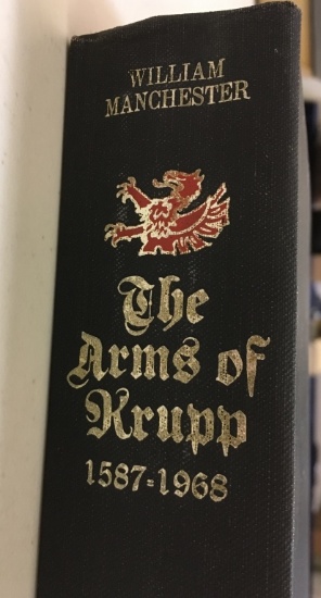 THE ARMS OF KRUPP - 1587-1968 - by MANCHESTER