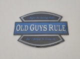 OLD GUYS RULE METAL SIGN