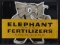 VINTAGE ELEPHANT BRAND FERTILIZERS METAL SIGN