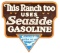 Seaside Gasoline, “This Ranch Uses Seaside Gasoline