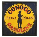 Conoco Extra Miles Gasoline Tin Sign w/ Minuteman Graphic & Schmaltz Paint.