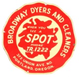 Broadway Dyers And Cleaners Porcelain Truck Door Sign.