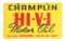 Champlin Hi V-I Motor Oil Porcelain Sign.