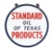 Standard Oil Products Of Texas Porcelain Sign with Original Metal Hanging Bracket.
