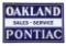 Oakland Pontiac Sales & Service Porcelain Sign.