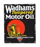 Wadhams Tempered Motor Oil Porcelain Sign w/ Independent Logo.