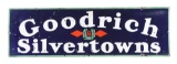 Goodrich Silvertowns Tires Porcelain Sign.
