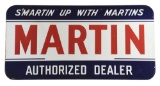 Martin Oil Products Authorized Dealer Porcelain Sign.