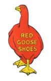 Red Goose Shoes Porcelain Diecut Sign.