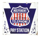 Independent Local & Long Distance Telephone Pay Station Porcelain Flange Sign.