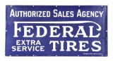 Federal Tires Authorized Sales Agency Porcelain Sign.