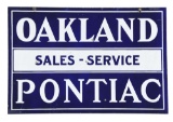 Oakland Pontiac Sales & Service Porcelain Sign.