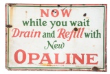 Sinclair Opaline Drain & Refill Porcelain Sign.