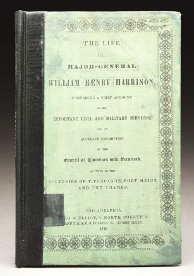History Of Willaim Henry Harrison's Military & Civil Services.