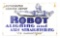 Rare Robot Aligning & Axle Straightening Porcelain Sign W/ Robot Graphic.