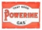 That Good Powerine Gas Porcelain Curb Sign.