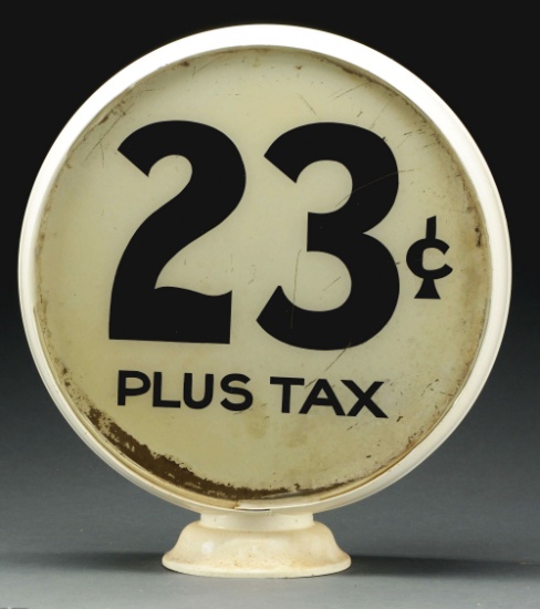 23 Cents Plus Tax Complete 16.5" Globe On Original Metal Body.