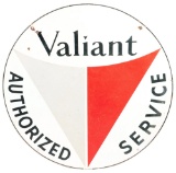 Valiant Motor Cars Authorized Service Porcelain Sign.