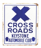 Keystone Automobile Club Cross Roads Porcelain Road Sign.