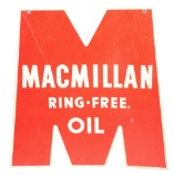 Macmillan Ring Free Motor Oil Die Cut Tin Curb Sign.