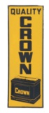 Quality Crown Batteries Embossed Tin Sign W/ Battery Graphic.