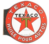 Texaco Motor Oil Huile Pour Autos Porcelain Flange Sign.