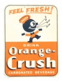 Drink Orange Crush Tin Sign W/ Crushy Graphic.