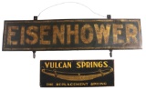 Lot Of 2: Eisenhower Tin Sign & Vulcan Springs Embossed Tin Sign.