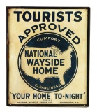 Tourists Approved Wayside Home Tin Sign W/ Original Iron Frame.