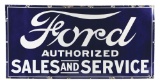 Ford Authorized Sales And Service Porcelain Sign.