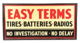 Easy Terms Tires Batteries & Radios Tin Service Station Sign W/ Original Wood Frame.