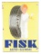 Fisk Tires Porcelain Sign W/ Self Framed Edge.
