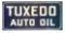 Tuxedo Auto Oil Tin Flange Sign.