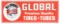 Global Tires & Tubes Embossed Tin Sign W/ Globe Graphic.