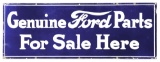 Genuine Ford Parts For Sale Here Porcelain Sign.