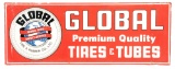 Global Tires & Tubes Embossed Tin Sign W/ Globe Graphic.