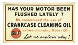 GULF CRANKCASE CLEANING OIL TIN SERVICE STATION SIGN W/ SELF FRAMED EDGE.