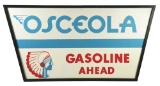 RARE & OUTSTANDING OSCEOLA GASOLINE AHEAD TIN SIGN W/ ORIGINAL WOOD FRAMED & NATIVE AMERICAN GRAPHIC