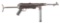 (N) HIGHLY DESIRABLE ORIGINAL MATCHING WWII GERMAN MP-40 MACHINE GUN (CURIO & RELIC).