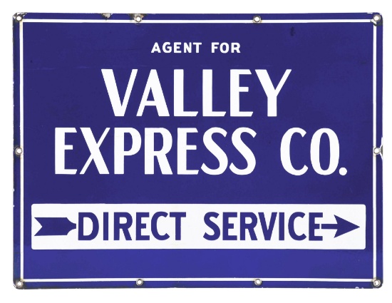 AGENT FOR VALLEY EXPRESS CO. PORCELAIN SIGN.