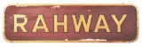 HAND PAINTED WOODEN RAILROAD PLATFORM SIGN FOR RAHWAY.