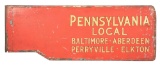 PENNSYLVANIA RAILROAD HAND PAINTED METAL STATION GATE SIGN.