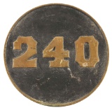 EARLY LOCOMOTIVE NUMBER PLATE NO. 240.
