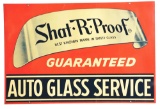 SHAT-R-PROOF AUTO GLASS SERVICE TIN SIGN W/ WINDSHIELD GLASS GRAPHIC.