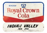 ROYAL CROWN COLA TIN SIGN FOR INDIAN VALLEY SERVICE STATION.