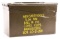 AMMO CAN CONTAINING APPROXIMATELY 400 ROUNDS OF USGI SURPLUS AMMUNITION.