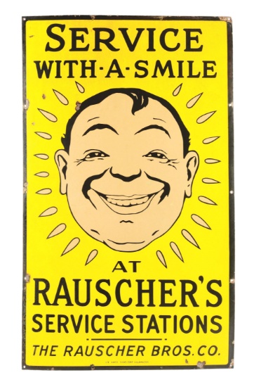 RAUSCHER'S BROTHERS SERVICE WITH A SMILE" PORCELAIN SERVICE STATION SIGN W/ SMILING FACE GRAPHIC.